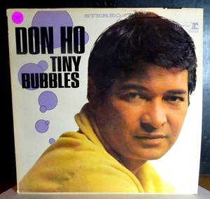 lot 115 image: VINTAGE CLASSIC ORIGINAL - DON HO Tiny Bubbles LP Original (1966)