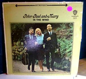 lot 136 image: VINTAGE ORIGINAL - Peter Paul and Mary In The Wind Vinyl LP