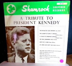 lot 145 image: RARE FIND - A TRIBUTE TO JOHN F KENNEDY BY SHAMROCK SOUVENIR RECORDS