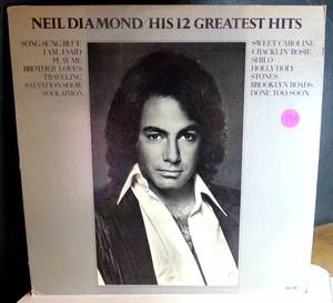 lot 154 image: VINTAGE ORIGINAL - Neil Diamond Vinyl His 12 Greatest Hits LP Record 1974 MCA