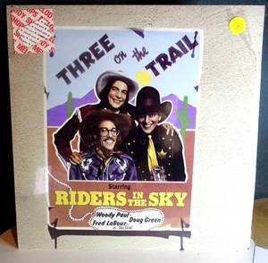 lot 155 image: VINTAGE ORIGINAL - RIDERS IN THE SKY  THREE ON THE TRAIL Western Vinyl LP Album (1980)