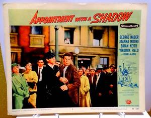 lot 385 image: RARE VINTAGE LOBBY CARD - 11 X 14 APPOINTMENT WITH A SHADOW (1957)