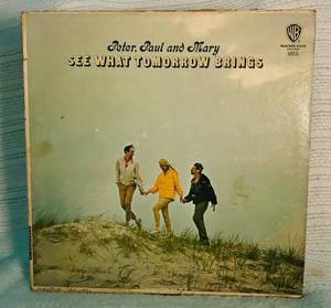 lot 92 image: Peter, Paul and Mary See What Tomorrow Brings