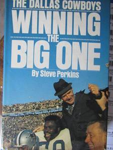 lot 125 image: the Dallas cowboys winning the big one by steve perkins
