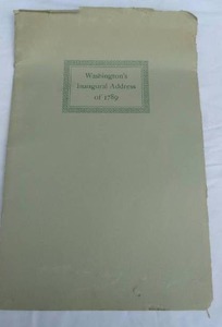 lot 106 image: Copy of Washingtons Inaugural Address of 1789--Neat Piece