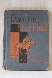 lot 13 image: 1938 Down the River Roads by The Alice and Jerry Books