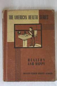 lot 165 image: 1942 The American Health Series Healthy and Happy Brown Hardback Cover