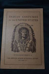 lot 156 image: Book - Indian Costumes in the United States by Clark Wissler
