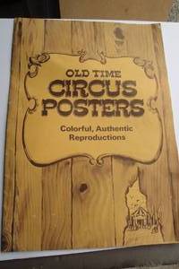 lot 46 image: Vintage-4- Reproduction Old Time Circus Posters, Ringling Bros, Barnam & Bailey, Adam Fore-Paugh & Sells And Al G. Barnes