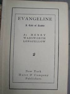 lot 110 image: Vintage- Book - EVANGELINE by- Henry Wadsworth Longfellow, Very Fragile