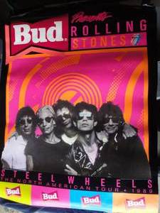 lot 215 image: 5-Bud Presents ROLLING STONES 1989 Steel Wheels Posters, About 22 X 28, NOTE 5 X Money