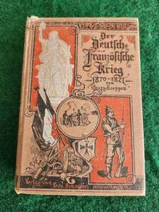 lot 9 image: Antique book - 1899-90 - Book on the German-French War from 1870-1871 - written in German