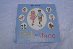 lot 93 image: The World Of Dick And Jane And Friends Childrens Book