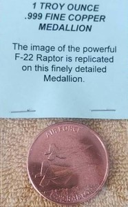 lot 206 image: 1 Troy ounce .999 fine copper medallion - F22 Raptor