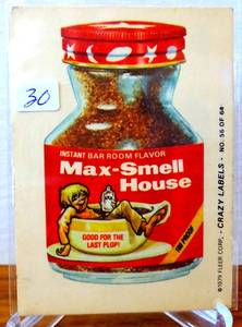 lot 30 image: ORIGINAL 1979 Fleer Crazy Labels Max-Smell House (Bugs Back) #56 0i6