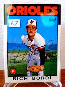 lot 67 image: RICH BORDI Orioles Yankees Cubs Mariners Autograph 1986 TOPPS #14T Card $$$