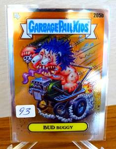 lot 93 image: 2022 GARBAGE PAIL KIDS GPK CHROME SERIES 5 REFRACTOR BUD BUGGY 205b
