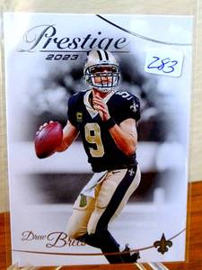 lot 283 image: 2023 Panini Prestige Drew Brees New Orleans Saints #210
