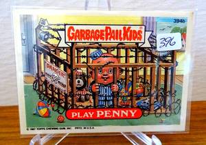 lot 396 image: 1987 Topps Garbage Pail Kids GPK Play Penny # 394b Sticker Card