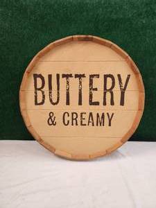 lot 201 image: Barrel top sign - Buttery & Creamy - Ruszel Woodworks