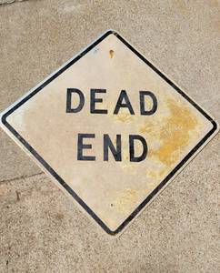 lot 93 image: DEAD END Sign
