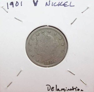lot 317 image: ERROR 1901 Liberty V Nickel Delamination