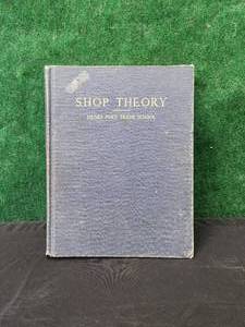 lot 47 image: Vintage book - Shop Theory - Henry Ford Trade School