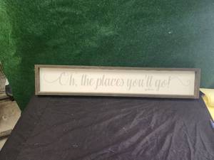 lot 261 image: Wood sign - Oh, the places youll go - Dr. Seuss