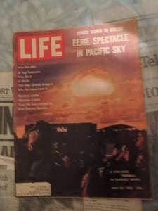 lot 534 image: LIFE MAGAZINE  JULY 20,1962 - EERIE SPECTACLE IN PACIFIC SKY - SPACE BOMB IN COLOR