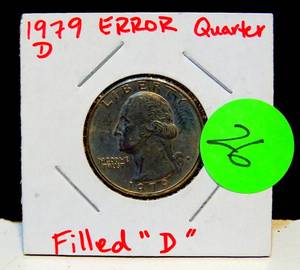 lot 26 image: 1979D ERROR QUARTER WITH FILLED D