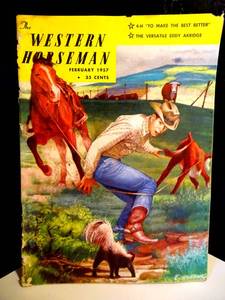 lot 234 image: RARE VINTAGE 1957 THE WESTERN HORSEMAN MAGAZINE (GREAT ADS FOR FRAMING) $$