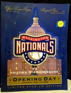 lot 275 image: $$$ 2005 MLB OPENING DAY PROGRAM AND TICKET WASHINGTON NATIONALS VS ARIZONA DIAMONDBACKS ($30 EBAY)