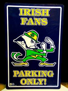lot 215 image: LARGE NOTRE DAME FANS PARKING ONLY WALL DISPLAY - APPROX 12 X 16