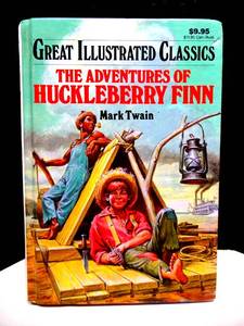 lot 217 image: THE ADVENTURES of HUCKLEBERRY FINN by MARK TWAIN - GREAT ILLUSTRATED CLASSICS