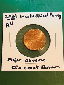 lot 131 image: 2021-D Lincoln Shield Cent WMajor Left to Right Die Break