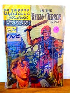 lot 14 image: VINTAGE 1941 - Classics Illustrated #139 In The Reign of Terror (1941 Gilberton) $$$