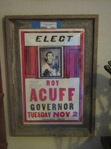 lot 1053 image: Elect Roy Acuff governor framed art 1948 Nashville, Tennessee 21915 - SIGNED  AUG. 1972