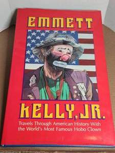 lot 150 image: Collectible book hand signed by Emmett Kelly Jr (1998) -