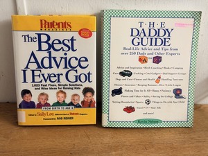 lot 312 image: Parents Magazine The Best Advice I Evet Got & T-H-E DADDY GUIDE - Real Life Advice and Tips