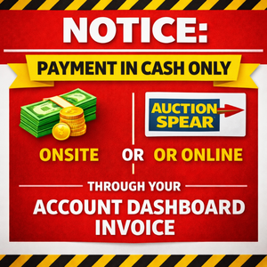 lot 117A image: NOTICE Payment in Cash only Onsite or Online through your Auction Spear account dashboard Invoice