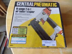 lot 17 image: CENTRAL PNEUMATIC 18 GUAGE 2 IN 1 AIR NAILER  STAPLER