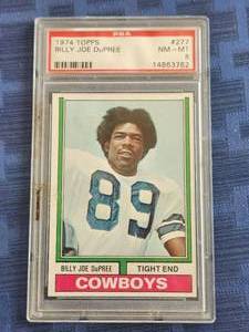 lot 92 image: 1974 Topps Billy Joe DuPree graded 8 football card - Dallas Cowboys