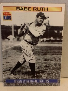 lot 121 image: BABE RUTH SPORTS ILLUSTRATED FOR KIDS CARD #866  ATHLETE OF THE DECADE 19201929  SERIES 4
