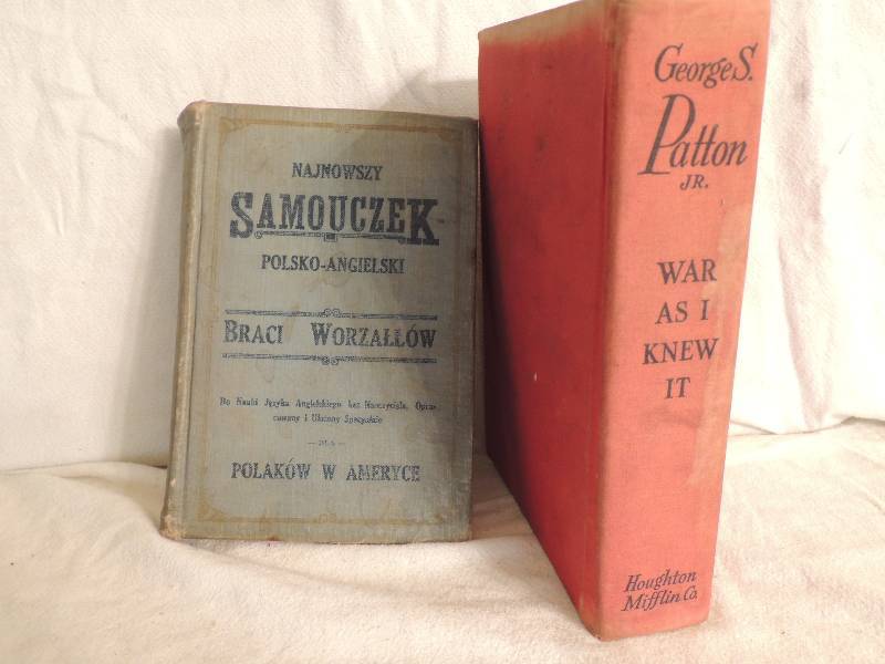 lot 132 image: War As I Knew It by George Patton Jr. 1947  (water marks)   & Samouczek, Polsko- Angieski  Polish 1917
