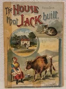 lot 13 image: ANTIQUE 1890 THE HOUSE THAT JACK BUILT ILLUSTRATED BOOK (130 YEARS OLD)