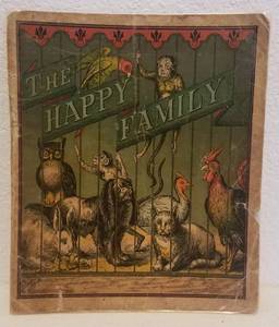 lot 187 image: ANTIQUE THE HAPPY FAMILY ILLUSTRATED BOOK
