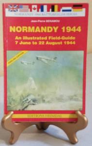 lot 35 image: VINTAGE NORMANDY 1944 ILLUSTRATED FIELD-GUIDE 7 JUNE TO 22 AUGUST 1944 BY JEAN-PIERRE BENAMOU. COPYRIGHT 1982.