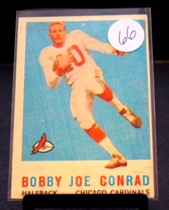 lot 66 image: VINTAGE 1959 Topps #173 BOBBY JOE CONRAD ROOKIE CARD Chicago Cardinals  Texas A&M Aggies