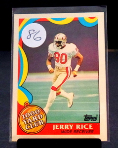 lot 86 image: 1989 Topps Football 1000 Yard Club Insert - JERRY RICE #5 SF 49ERS -NM