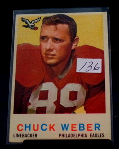 lot 136 image: 1959 Topps Football Card #94 - CHUCK WEBER - Philadelphia Eagles - EX